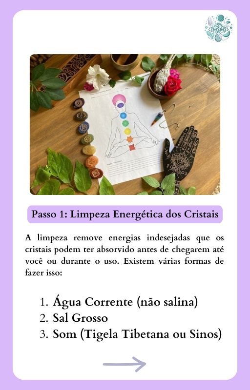 Passo 1: Limpeza Energética dos Cristais